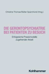 Produktbild: Die Gerontopsychiatrie bei Patienten zu Besuch