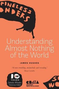 Produktbild: Understanding Almost Nothing Of The World
