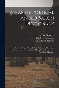 Produktbild: A Handy Poetical Anglo-Saxon Dictionary