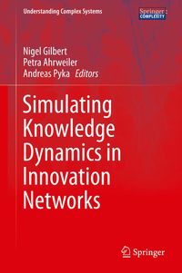 Produktbild: Simulating Knowledge Dynamics in Innovation Networks
