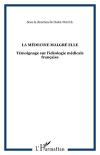 Produktbild: La m&eacute;decine malgr&eacute; elle