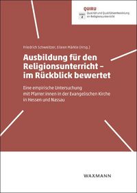 Produktbild: Ausbildung f&uuml;r den Religionsunterricht &ndash; im R&uuml;ckblick bewertet
