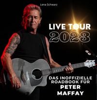 Produktbild: Das inoffizielle Roadbook f&uuml;r Peter Maffay