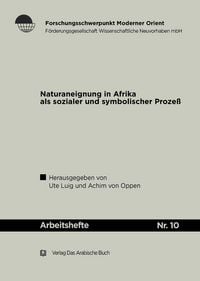 Produktbild: Naturaneignung in Afrika als sozialer und symbolischer Proze&szlig;.