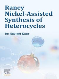 Produktbild: Raney Nickel-Assisted Synthesis of Heterocycles