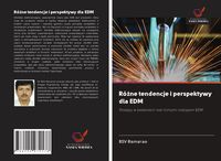 Produktbild: R&oacute;&iquest;ne tendencje i perspektywy dla EDM