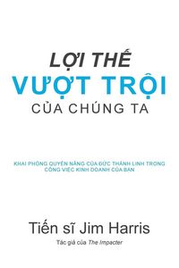 Produktbild: Our Unfair Advantage (Vietnamese Edition)