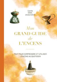 Produktbild: Mon grand guide de l'encens