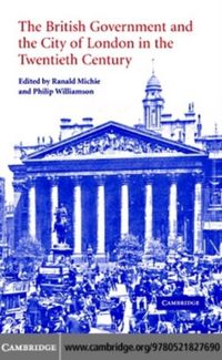 Produktbild: British Government and the City of London in the Twentieth Century