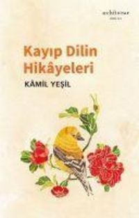 Produktbild: Kayip Dilin Hikayeleri