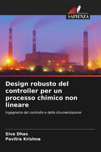 Produktbild: Design robusto del controller per un processo chimico non lineare