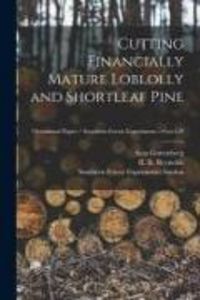 Produktbild: Cutting Financially Mature Loblolly and Shortleaf Pine; no.129