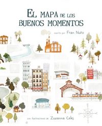 Produktbild: El Mapa de Los Buenos Momentos (the Map of Good Memories)