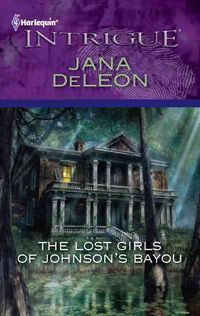 Produktbild: The Lost Girls of Johnson's Bayou