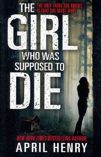 Produktbild: Henry, A: The Girl Who Was Supposed to Die