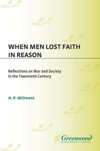 Produktbild: When Men Lost Faith in Reason