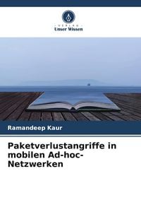 Produktbild: Paketverlustangriffe in mobilen Ad-hoc-Netzwerken