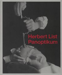 Produktbild: Herbert List. Panoptikum