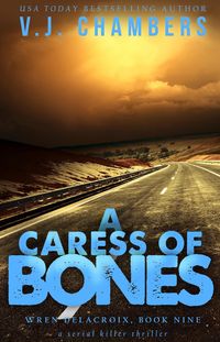 Produktbild: A Caress of Bones (Wren Delacroix, #9)
