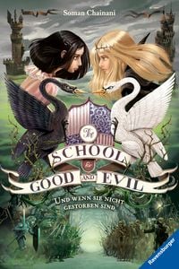 Bild vom Artikel The School for Good and Evil, Band 3: Und wenn sie nicht gestorben sind (Die Bestseller-Buchreihe zum Netflix-Film) vom Autor Soman Chainani