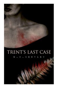 Produktbild: Trent's Last Case