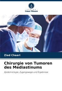 Produktbild: Chirurgie von Tumoren des Mediastinums