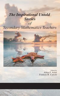 Produktbild: The Inspirational Untold Stories of Secondary Mathematics Teachers (hc)