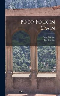 Produktbild: Poor Folk in Spain