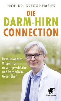 Bild vom Artikel Die Darm-Hirn-Connection (Wissen & Leben) vom Autor Gregor Hasler