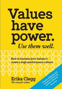 Produktbild: Values Have Power. Use Them Well