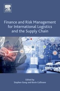 Produktbild: Finance and Risk Management for International Logistics and the Supply Chain