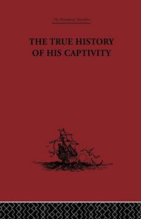 Produktbild: The True History of his Captivity 1557