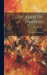 Produktbild: Legende Du Drapeau: 67 Regiment D'infanterie