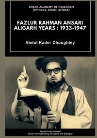 Produktbild: Fazlur Rahman Ansari Aligarh Years