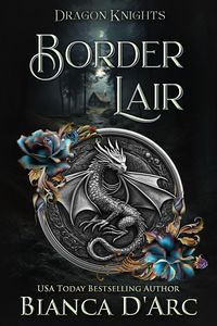 Produktbild: Border Lair (Dragon Knights, #2)