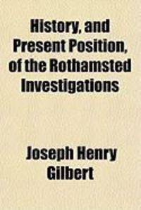 Produktbild: History, and Present Position, of the Rothamsted Investigations