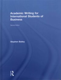 Produktbild: Bailey, S: Academic Writing for International Students of Bu