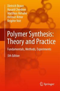 Produktbild: Polymer Synthesis: Theory and Practice