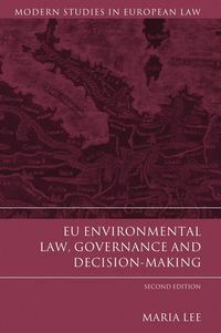 Produktbild: EU Environmental Law, Governance and Decision-Making
