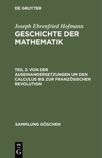 Produktbild: Von der Auseinandersetzungen um den Calculus bis zur Franz&ouml;sischen Revolution