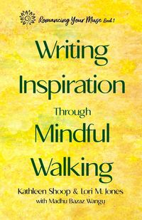 Produktbild: Writing Inspiration Through Mindful Walking