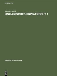 Produktbild: Ungarisches Privatrecht 1