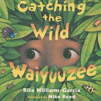 Produktbild: Catching The Wild Waiyuuzee