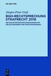 Produktbild: BGH-Rechtsprechung Strafrecht 2016