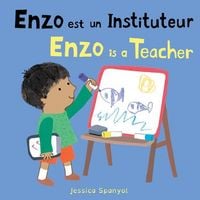 Produktbild: Enzo Est Un Instituteur / Enzo Is a Teacher (French Bilingual Edition)