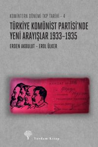 Produktbild: T&uuml;rkiye Kom&uuml;nist Partisinde Yeni Arayislar 1933-1935