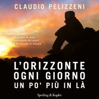 Produktbild: L'orizzonte, ogni giorno, un po' pi&ugrave; in l&agrave;