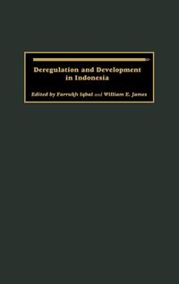 Produktbild: Deregulation and Development in Indonesia