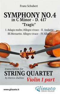 Produktbild: Violin I part: Symphony No.4 "Tragic" by Schubert for String Quartet