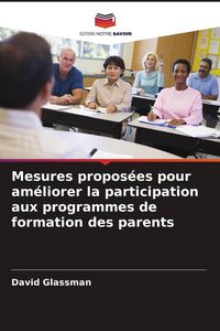 Produktbild: Mesures propos&eacute;es pour am&eacute;liorer la participation aux programmes de formation des parents